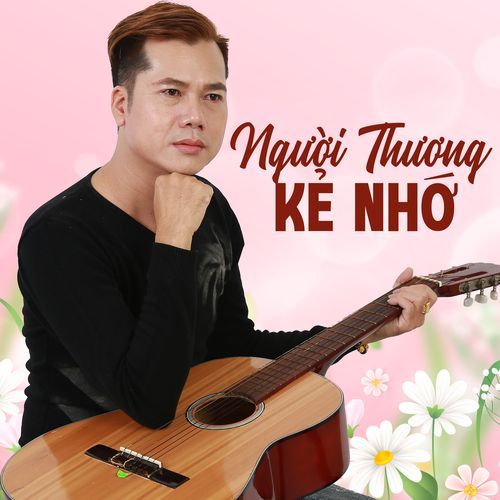 Người Thương Kẻ Nhớ