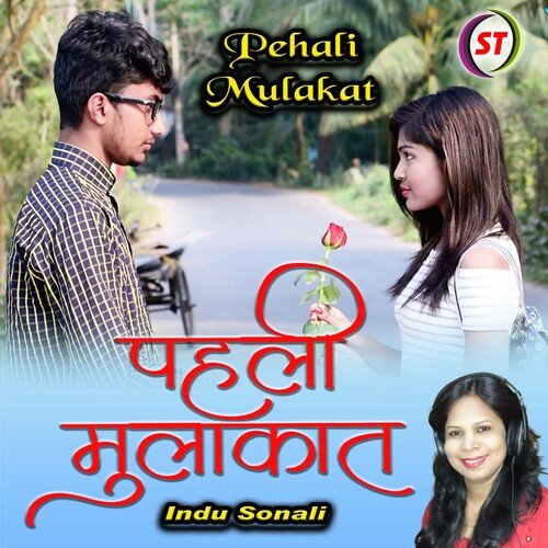 PEHLI MULAKAT (Hindi)