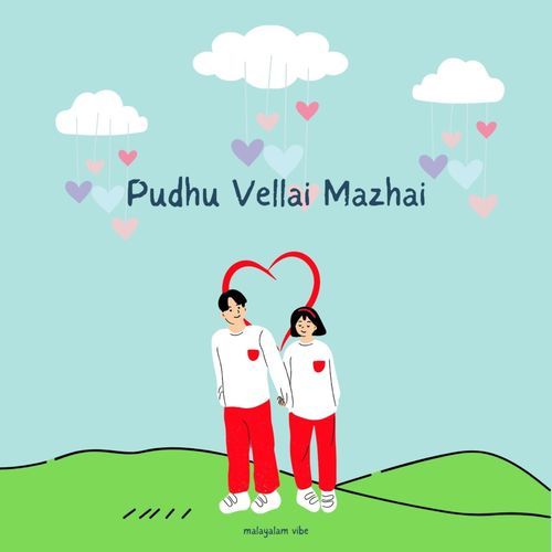 Pudhu Vellai Mazhai (Recreated Version)