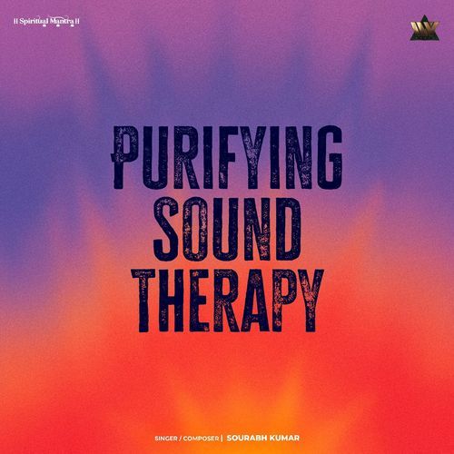 Purifying Sound Therapy