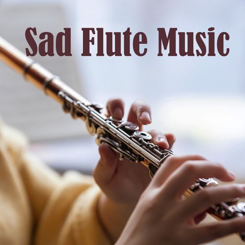 Sad Flute Music
