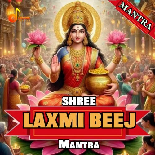 Shree Laxmi Beej Mantra