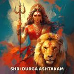 Shri Durga Ashtakam