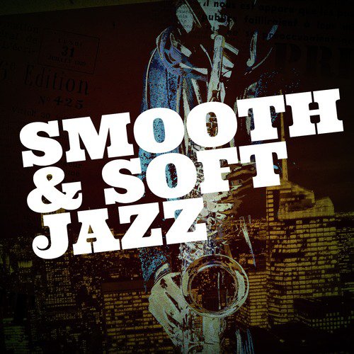 Smooth & Soft Jazz