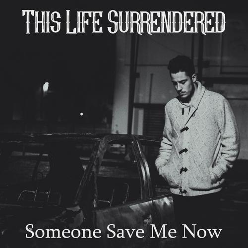 This Life Surrendered