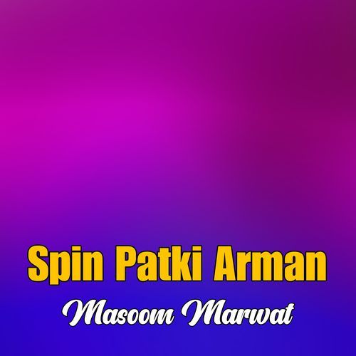 Spin Patki Arman