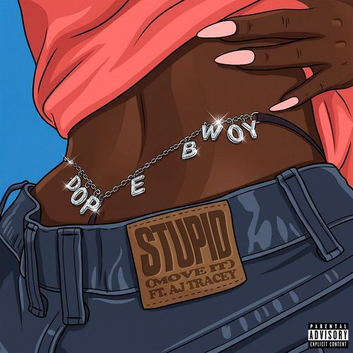 Stupid (Move It)