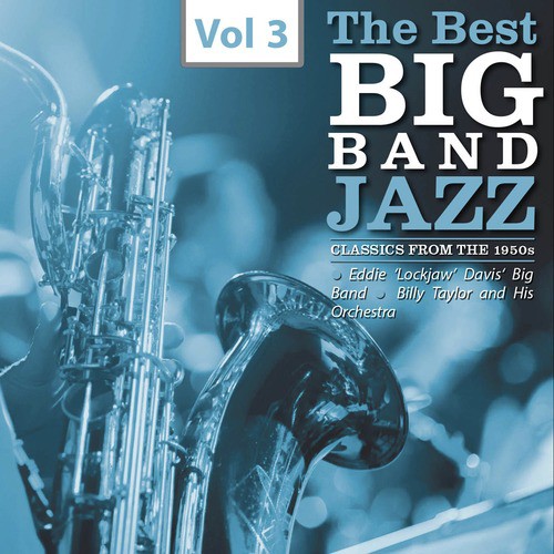 The Best Big Bands - Jazz Classics from the 1950s, Vol.3