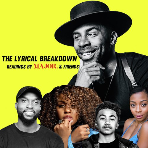 The Lyrical Breakdown: Readings by MAJOR. & friends_poster_image