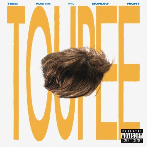 Toupee (feat. Monday Night)_poster_image