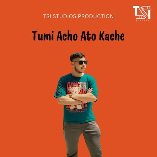 Tumi Acho Ato Kache