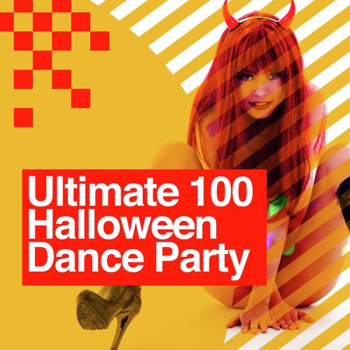 Ultimate 100: Halloween Dance Party