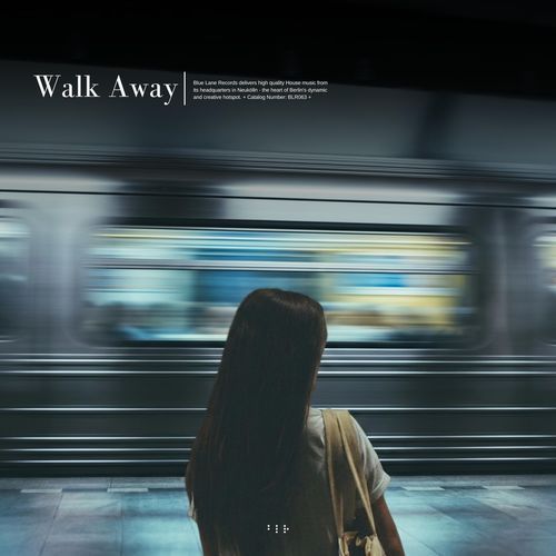 Walk Away