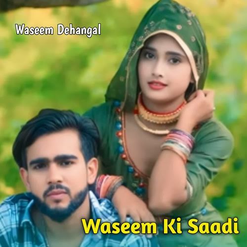 Waseem Ki Saadi