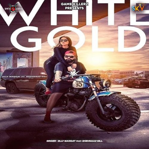 White Gold (feat. Shehnaaz Gill)