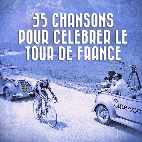 L'amour est comme une chanson (Chanson officielle du Tour de France 1938)