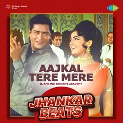 Aajkal Tere Mere (Jhankar Beats)-BS0NXkJDemE