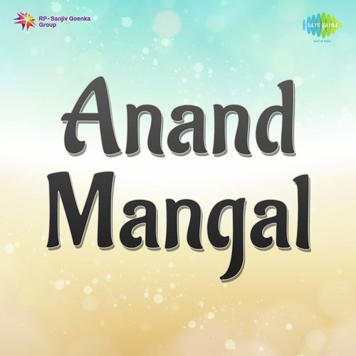 Anand Mangal - With Dialogue