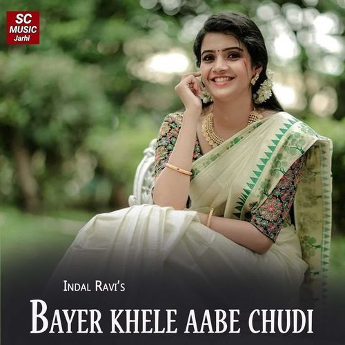 Bayer Khele Aabe Chudi