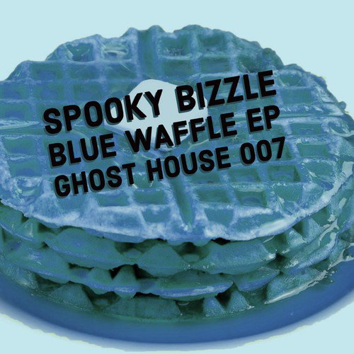 Blue Waffle EP