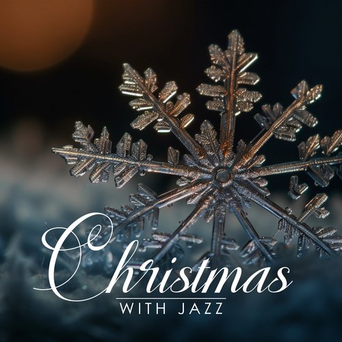 Christmas With Jazz - Combination Of Traditional And Brand New Christmas Songs_poster_image