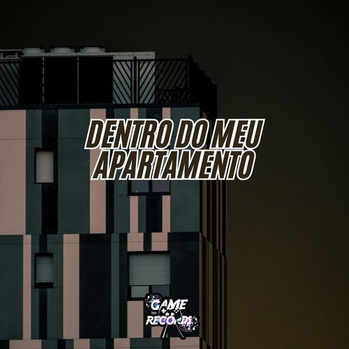 Dentro do Meu Apartamento_poster_image