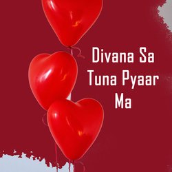 Divana Sa Tuna Pyaar Ma-Rg5fZDoFZ2c