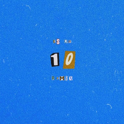 Es Un 10 (Remix)