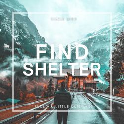 Find Shelter-KQo0STBVB3k