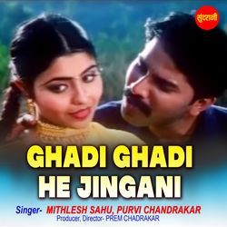 Ghadi Ghadi He Jingani
