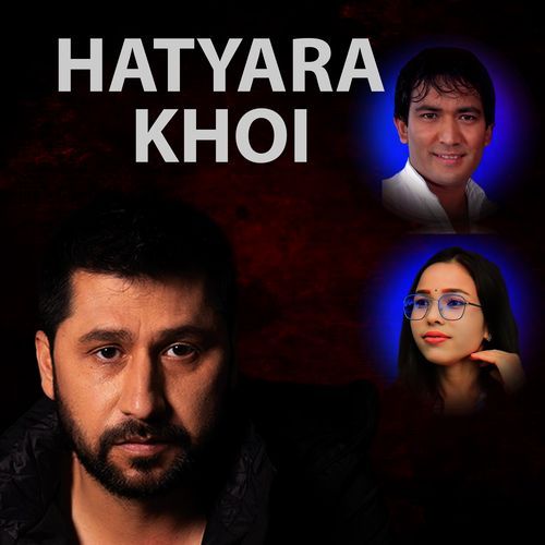 HATYARA KHOI_poster_image