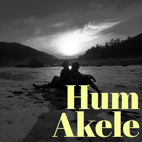 Hum Akele (feat. Arvind Nambiar)