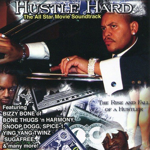Hustle Hard The Soundtrack