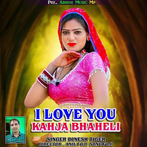 I love you kahja bhaheli