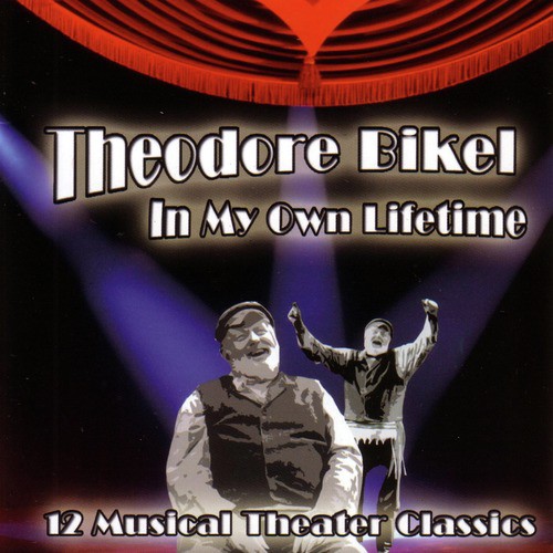 In My Own Lifetime:  12 Musical Theater Classics