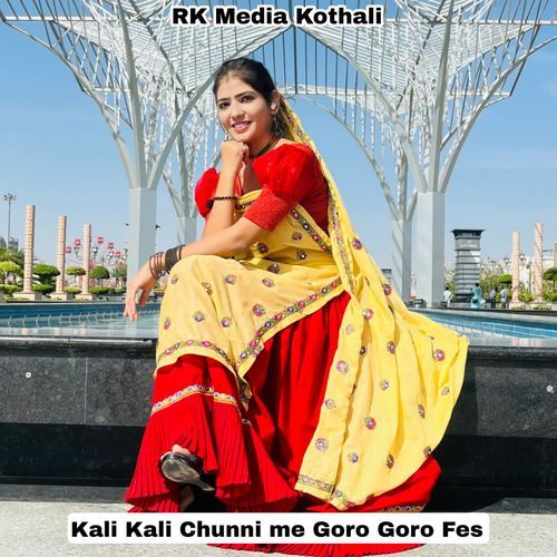 Kali Kali Chunni me Goro Goro Fes