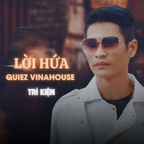 Lời Hứa (Quiez Vinahouse)