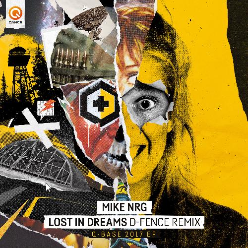 Lost in Dreams (Q-BASE 2017 Warehouse OST) (D-Fence Remix)