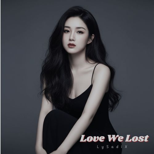 Love We Lost cover art