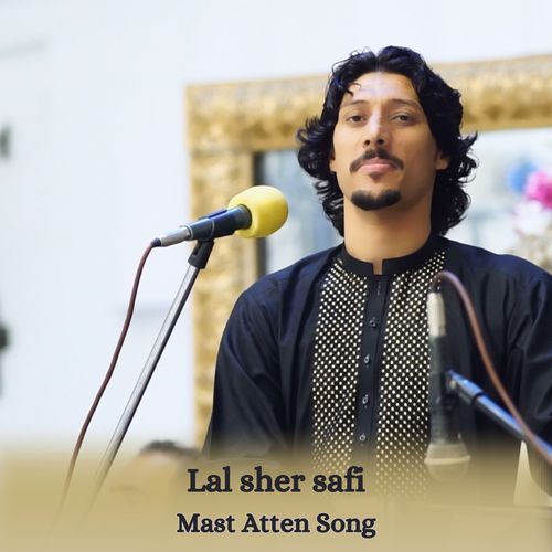 Mast Atten Song