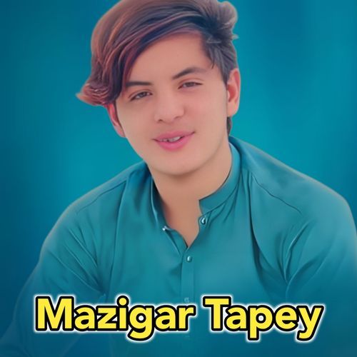 Mazigar Tapey