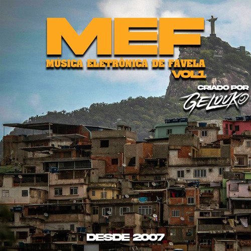 Mef Musica Eletrônica de Favela Vol. 1_poster_image