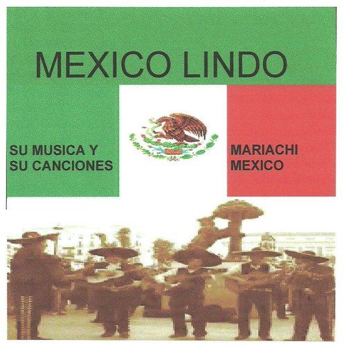 Mexico Lindo