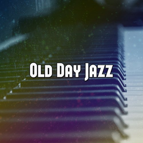 Old Day Jazz