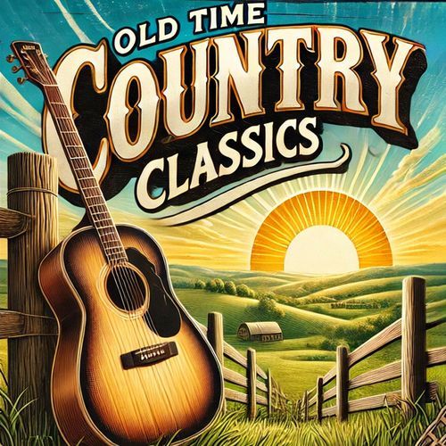 Old Time Country Classics