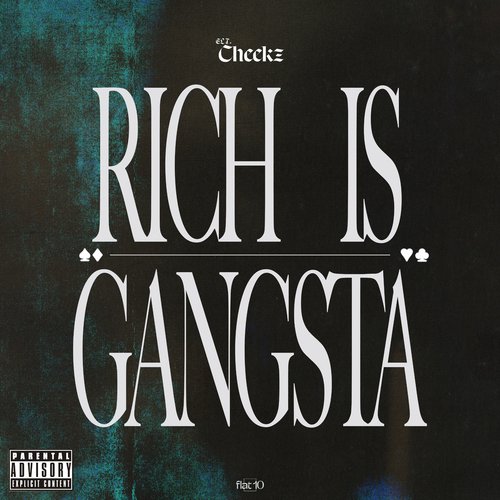 RICH IS GANGSTA