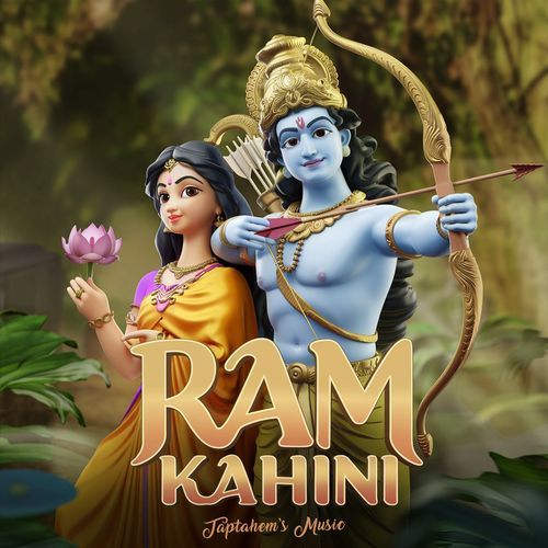 Ram Kahini by Taptahem's Music