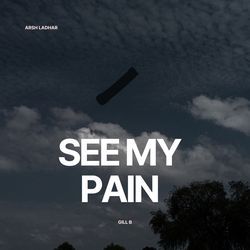 See my pain-BCQaCQIJBGY