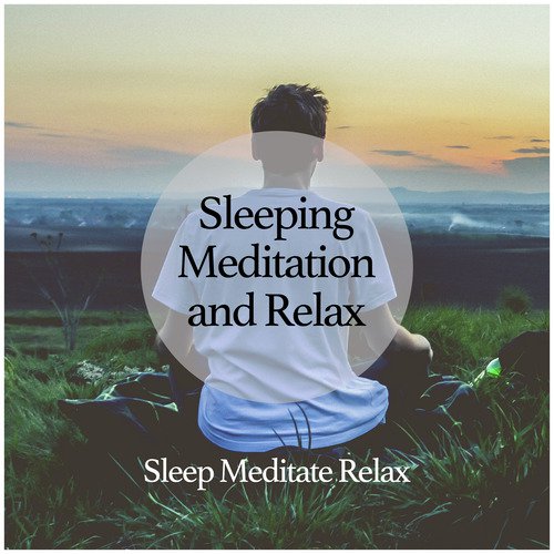 Sleeping Meditation and Relax