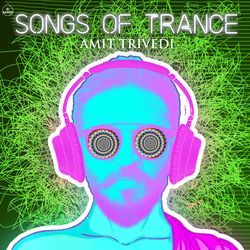 Songs of Trance